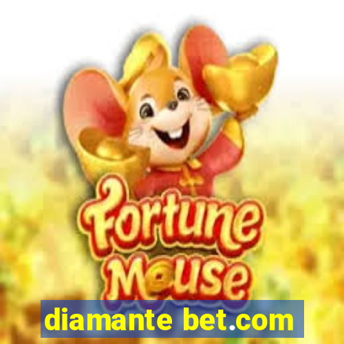 diamante bet.com